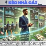 Cuoc Dong Tien Moneyline La Gi Cach Choi Bao An Tien