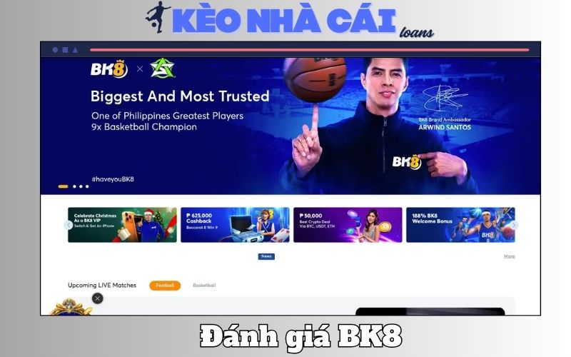Đánh Giá Bk8 – Nhà Cái Uy Tín Hàng Đầu Châu Á