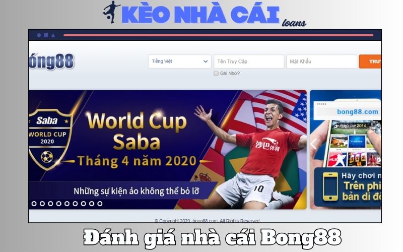 Đánh Giá Bong88 – Góc Nhìn Thực Tế Và Thẳng Thắn
