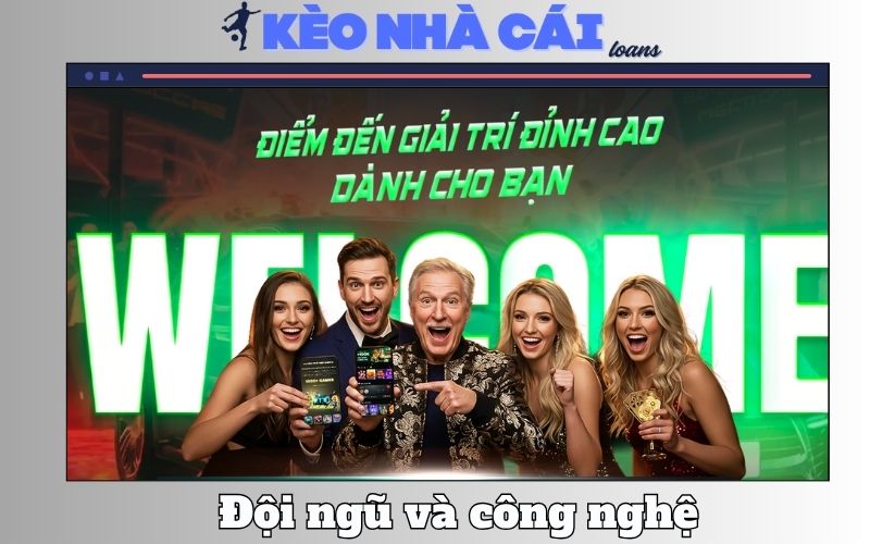 Về chúng tôi 2 Điểm khác biệt: Đội ngũ và công nghệ