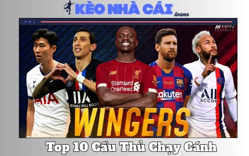 Top 10 Cầu Thủ Chạy Cánh Xuất Sắc Nhất Được Sản Sinh