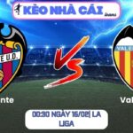 Soi kèo Levante vs Valencia (00:30 ngày 16/02| La Liga)