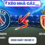 Soi kèo Paris Saint Germain vs AS Monaco (03:00 ngày 26/02| C1)