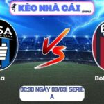 Soi kèo Pisa vs Bologna (00:30 ngày 03/03| Serie A)
