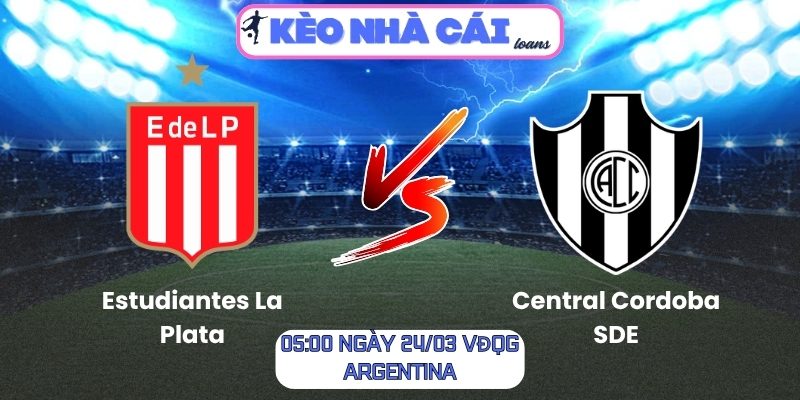 Soi kèo Estudiantes La Plata vs Central Cordoba SDE (05:00 ngày 24/03, VĐQG Argentina) 1 Estudiantes La Plata vs Central Cordoba SDE