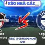 Soi kèo Roasso Kumamoto vs Kagoshima United (11:00 ngày 29/03, Hạng 2 Nhật Bản) 9 Roasso Kumamoto vs Kagoshima United