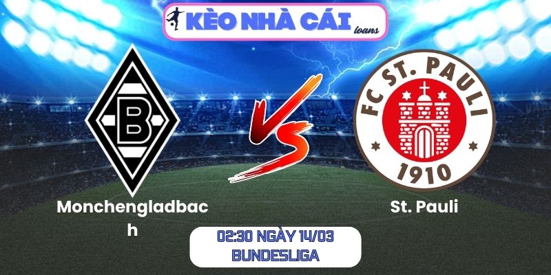 Soi kèo Monchengladbach vs St. Pauli (02:30 ngày 14/03, Bundesliga) 1 Soi kèo Monchengladbach vs St. Pauli (02:30 ngày 14/03, Bundesliga)