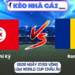 Soi kèo Thổ Nhĩ Kỳ vs Romania (00:00 ngày 27/03, Vòng loại World Cup châu Âu) 9 Thổ Nhĩ Kỳ vs Romania