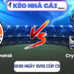 Soi kèo Shakhtar Donetsk vs Crystal Palace (02:00 ngày 01/05, Cúp C3) 9 Shakhtar Donetsk vs Crystal Palace