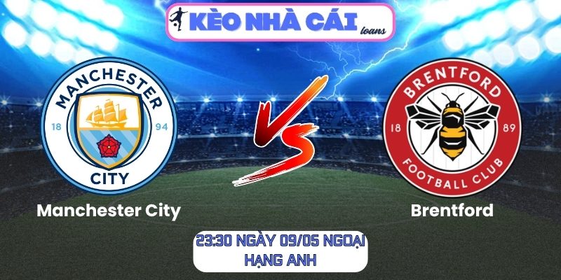 Manchester City vs Brentford